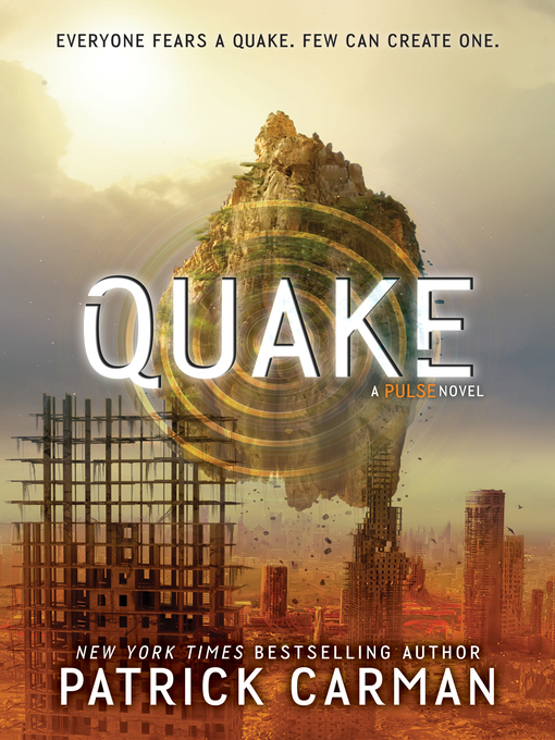 Title details for Quake by Patrick Carman - Wait list